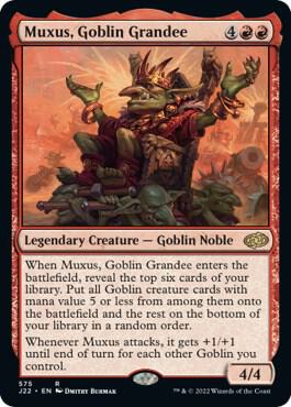 Muxus, Goblin Grandee - 575 J22