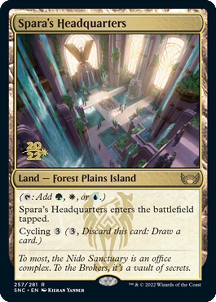 Spara's Headquarters Prerelease Foil - 257 SNC