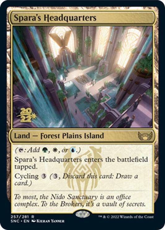 Spara's Headquarters Prerelease Foil - 257 SNC