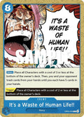 op05-058-itsawasteofhumanlife