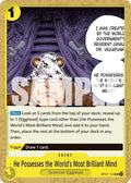 op07-114-hepossessestheworldsmostbrilliantmindreprint
